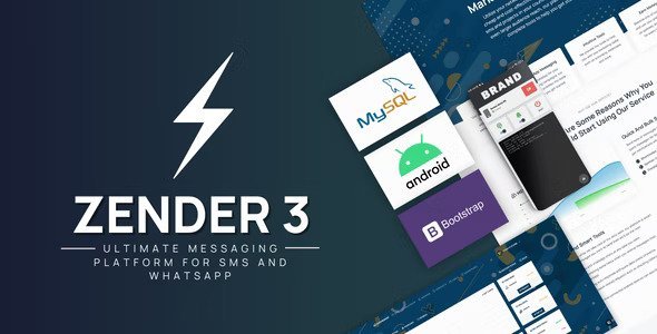 Zender v3.8.8 – Messaging Platform for SMS, WhatsApp & use Android Devices as SMS Gateways (SaaS)