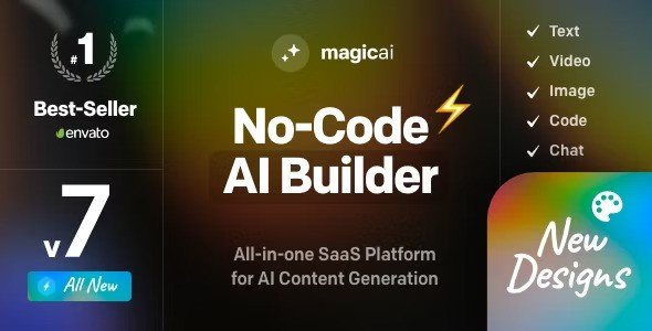 MagicAI v7.2.0 – OpenAI Content, Text, Image, Video, Chat, Voice, and Code Generator