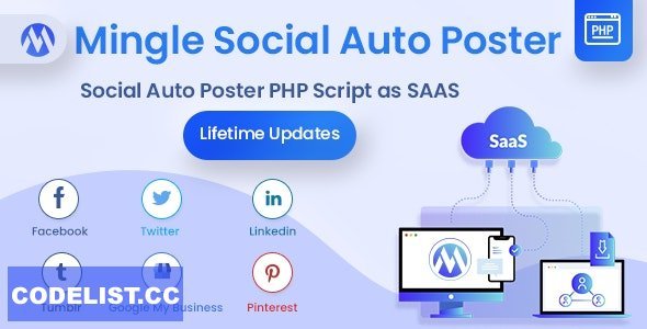 Mingle SAAS v5.4.5 - Social Auto Poster & Scheduler PHP Script - nulled