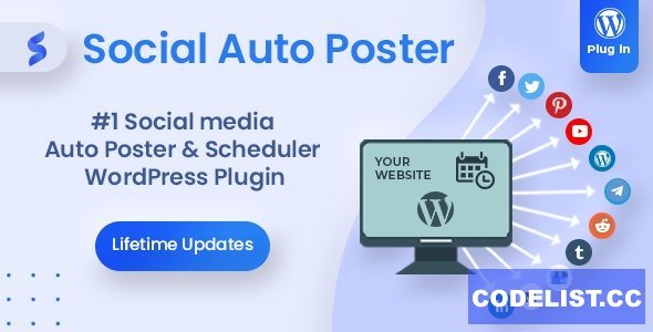 Social Auto Poster v5.5.0 - WordPress Plugin